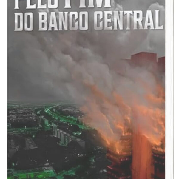 LIVRO | Pelo Fim do Banco Central | Rothbard